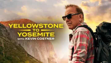 Zasłona do serialu "Z Yellowstone do Yosemite z Kevinem Costnerem" #1846016