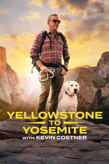 Plakat do serialu "Z Yellowstone do Yosemite z Kevinem Costnerem" #1846024