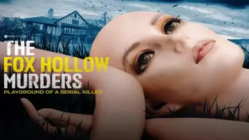 Zasłona к сериалу "The Fox Hollow Murders: Playground of a Serial Killer" #1477659