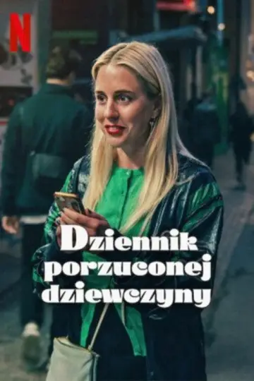 Dziennik porzuconej dziewczyny (2025)