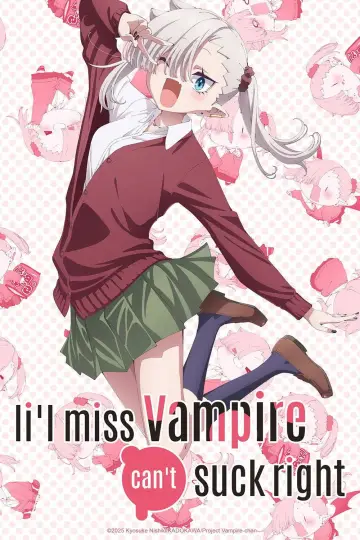 Plakat к сериалу "ちゃんと吸えない吸血鬼ちゃん" #1493540