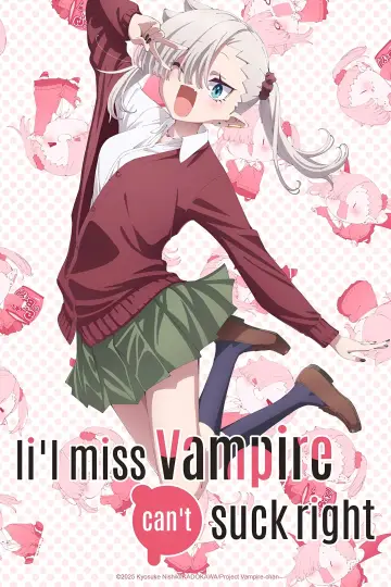 Plakat к сериалу "ちゃんと吸えない吸血鬼ちゃん" #1493541
