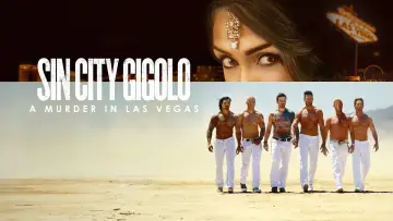 Zasłona do serialu "Sin City Gigolo: A Murder in Las Vegas" #1787961