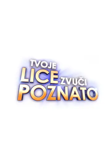 Tvoje lice zvuči poznato plakat