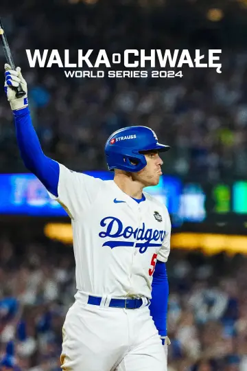 Walka o chwałę: World Series 2024 (2025)