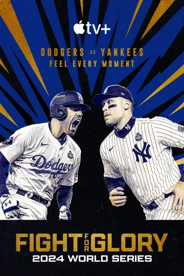 Plakat do serialu "Walka o chwałę: World Series 2024" #1500792