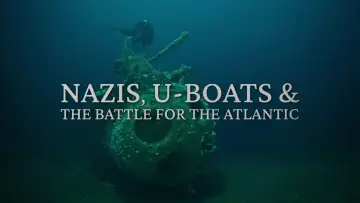 Zasłona do serialu "Nazis, U-boats and the Battle for the Atlantic" #1507737