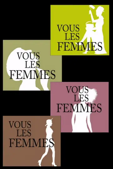 Plakat do serialu "Vous les femmes" #1539167