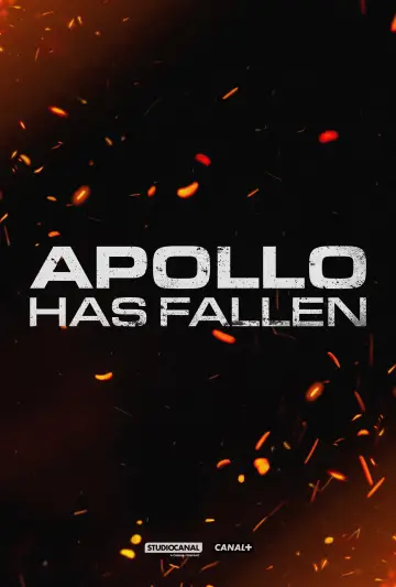 Apollo Has Fallen plakat
