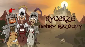 Zasłona do serialu "Rycerze Doliny Rozdupy" #1852331