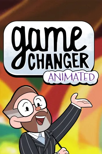 Game Changer Animated plakat
