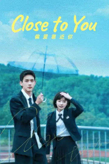 Plakat do serialu "偏爱靠近你" #1835554