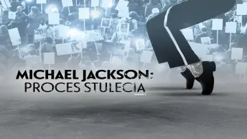 Zasłona do serialu "Michael Jackson: proces stulecia" #1888586