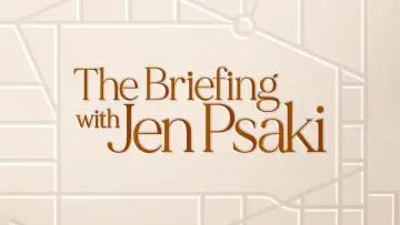 Zasłona к сериалу "The Briefing with Jen Psaki" #1445114