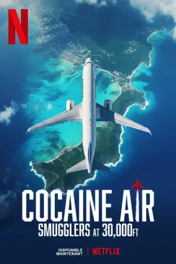 Plakat do serialu "Cocaine Air: Podniebny przemyt" #1507506