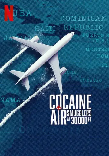 Plakat do serialu "Cocaine Air: Podniebny przemyt" #1507507