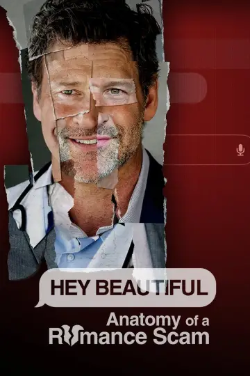 Hey Beautiful: Anatomy of a Romance Scam plakat