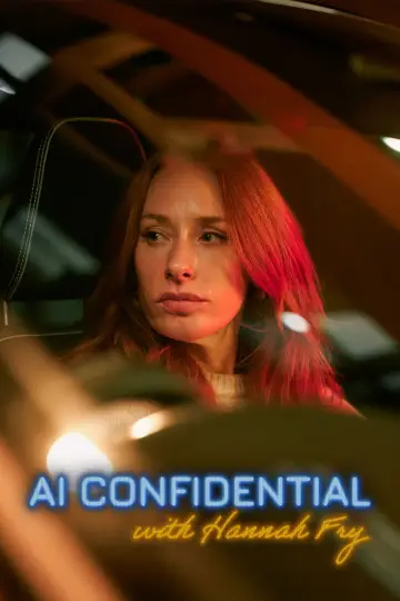 AI Confidential with Hannah Fry plakat