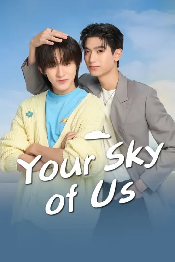 Your Sky of Us plakat