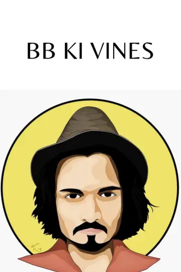 BB Ki Vines plakat
