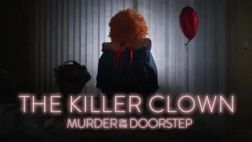 Zasłona do serialu "The Killer Clown: Murder on the Doorstep" #1672338