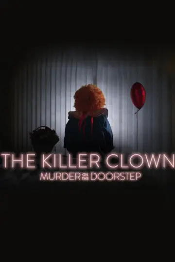 The Killer Clown: Murder on the Doorstep plakat