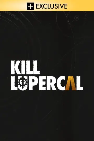Kill Lupercal plakat
