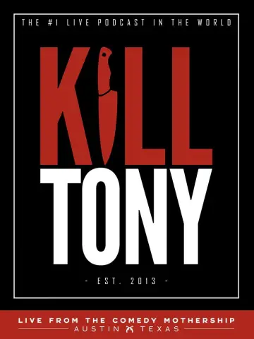Kill Tony plakat
