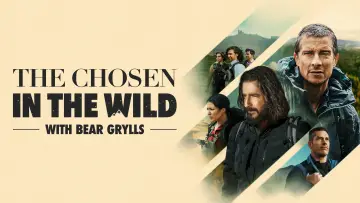 Zasłona do serialu "The Chosen in the Wild with Bear Grylls" #1474012