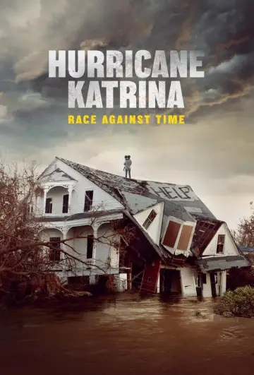 Plakat do serialu "Huragan Katrina: wyścig z czasem" #1603267