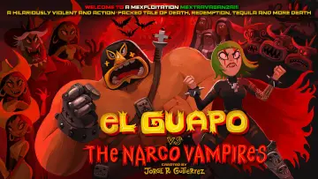Zasłona do serialu "El Guapo kontra wampiry narco" #1604098