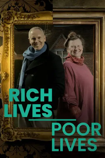 Rich Lives, Poor Lives plakat