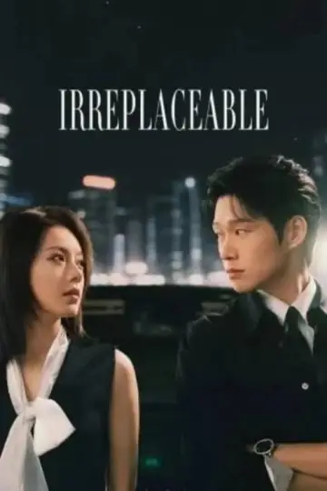 Irreplaceable plakat