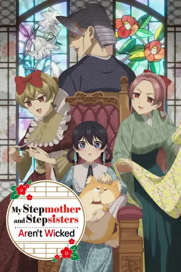 Plakat к сериалу "My Stepmother and Stepsisters Aren
