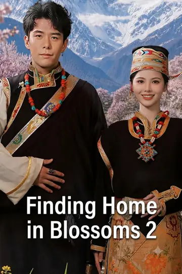 Plakat do serialu "去桃花盛开的地方" #1601155