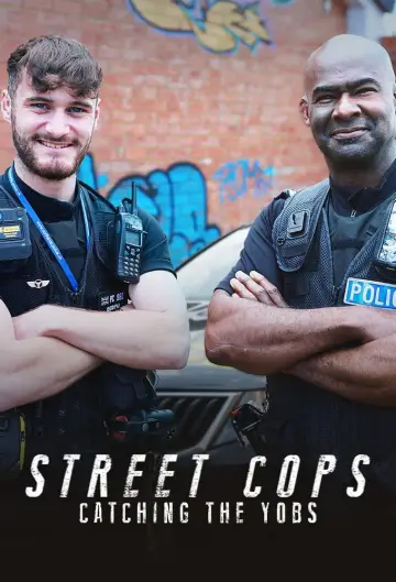 Street Cops: Catching the Yobs plakat