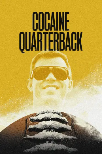 Plakat do serialu "Cocaine Quarterback: Signal-Caller for the Cartel" #1681196