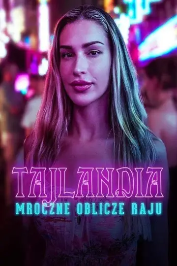 Tajlandia: mroczne oblicze raju plakat
