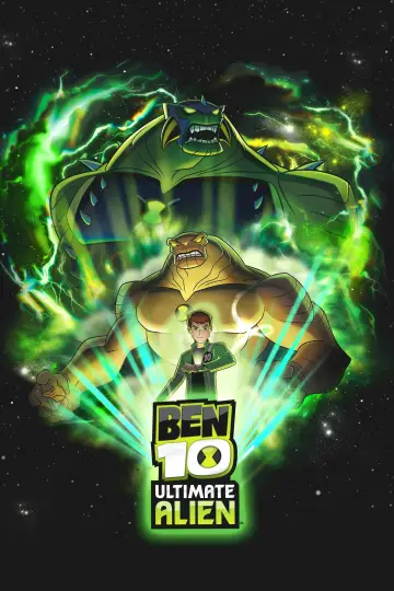 Plakat к сериалу "Ben 10: Ultimate Alien" #1336548
