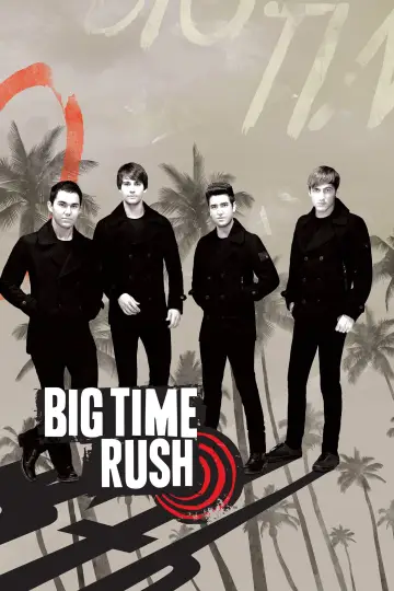 Plakat к сериалу "Big Time Rush" #1454402