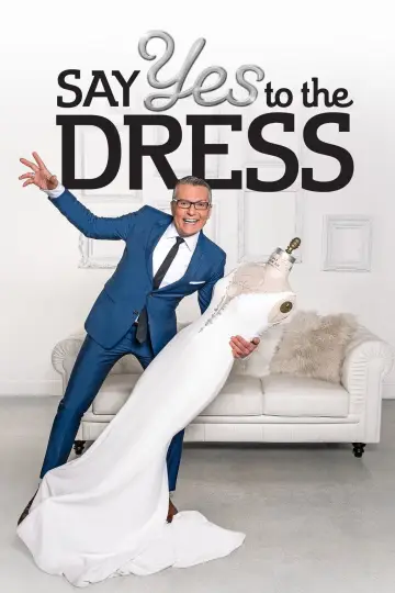Plakat к сериалу "Say Yes to the Dress" #1408999