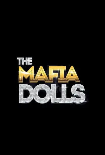 Plakat к сериалу "Las muñecas de la mafia" #1462480