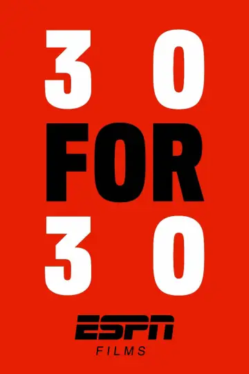 Plakat к сериалу "30 for 30" #1397227