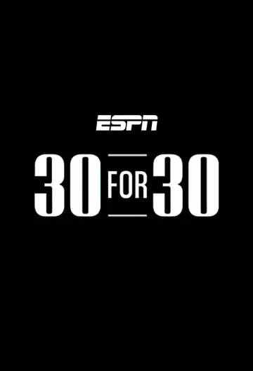 Plakat к сериалу "30 for 30" #1397230