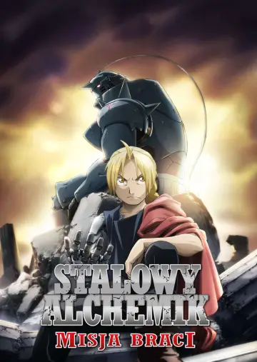 Stalowy Alchemik: Misja braci (2009)
