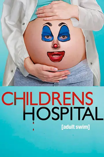 Childrens Hospital plakat