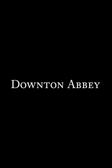Plakat к сериалу "Downton Abbey" #1288123