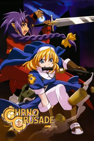 Chrno Crusade (2003)
