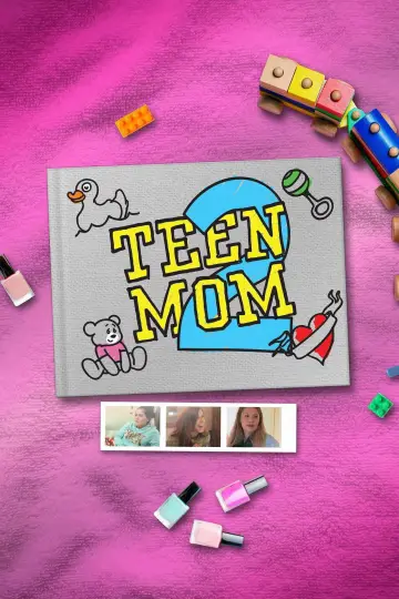Plakat к сериалу "Teen Mom 2" #1409356