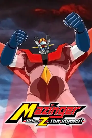 Plakat к сериалу "真マジンガー 衝撃！Z編" #1428206